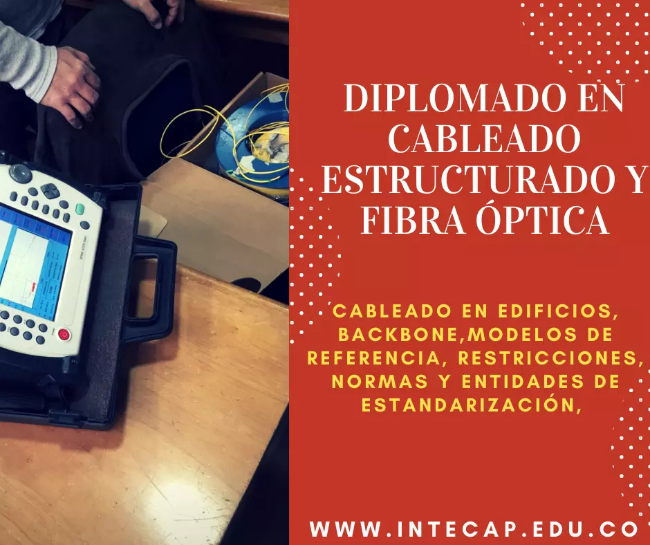 Curso Diplomado en Cableado Estructurado y Fibra Optica