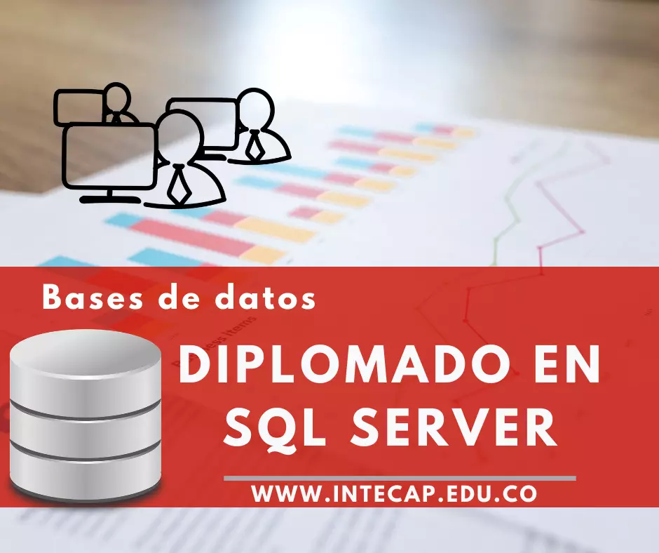 Curso Diplomado en Administración y Programación con Bases de Datos SQL Server